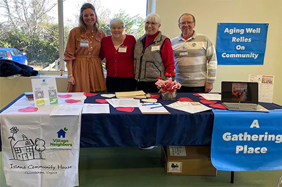 Katie O'Shea, Executive Directory, Island Community House; "Chipper" VanStavern, Coordinator, Village Neighbors; Joan Selby, Board Member; Gus Lodato, Village Neighbors Volunteer